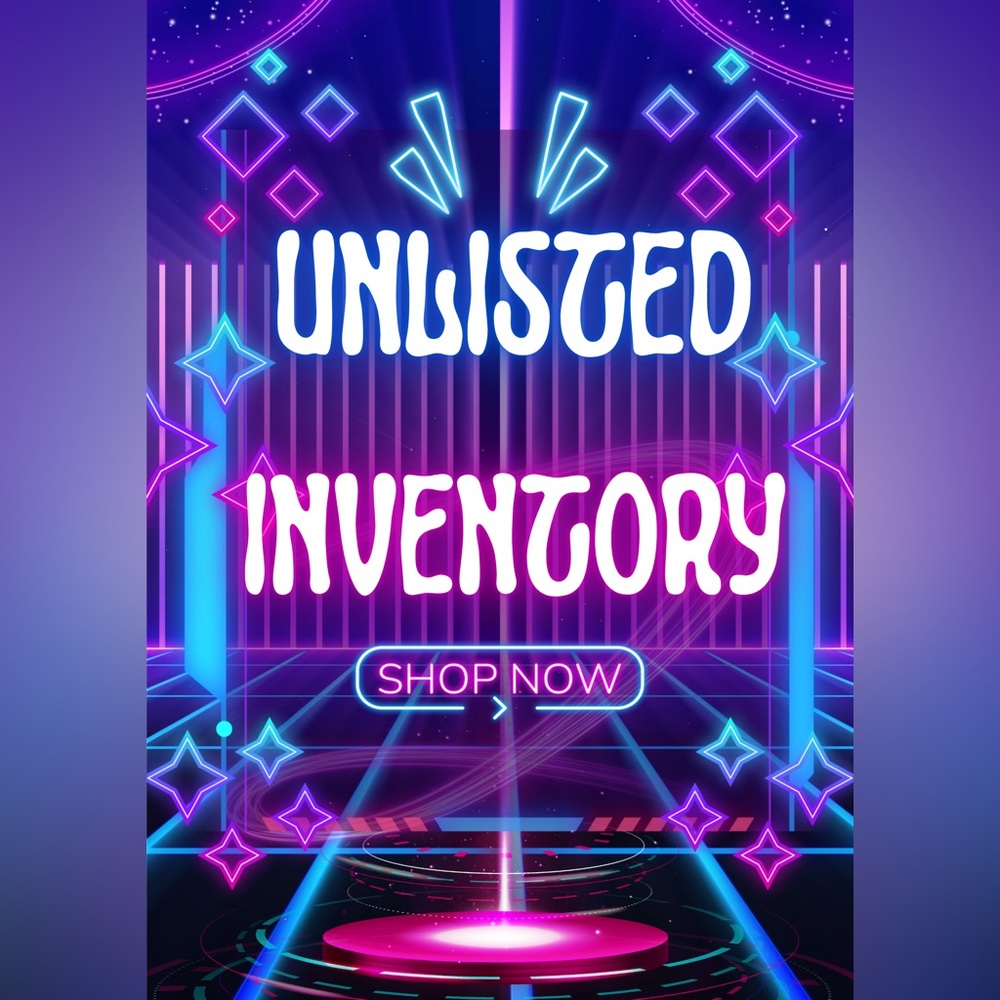 Unlisted Inventory / Quick List